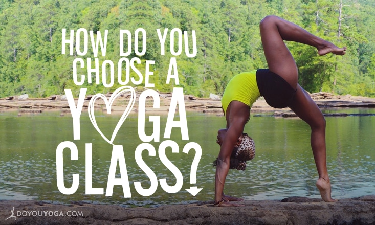 6 Biggest Factors People Consider When Choosing a Yoga Class - DoYou