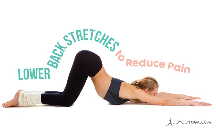 6 stretches that relieve lower back pain