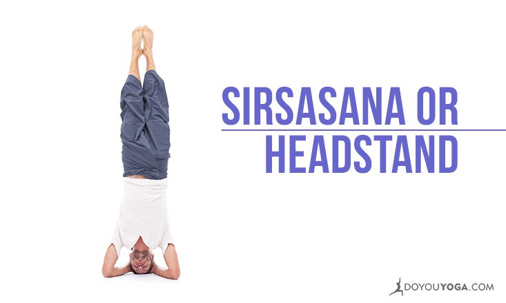 Energise Your Brain With Sirsasana - Ganesha Speaks