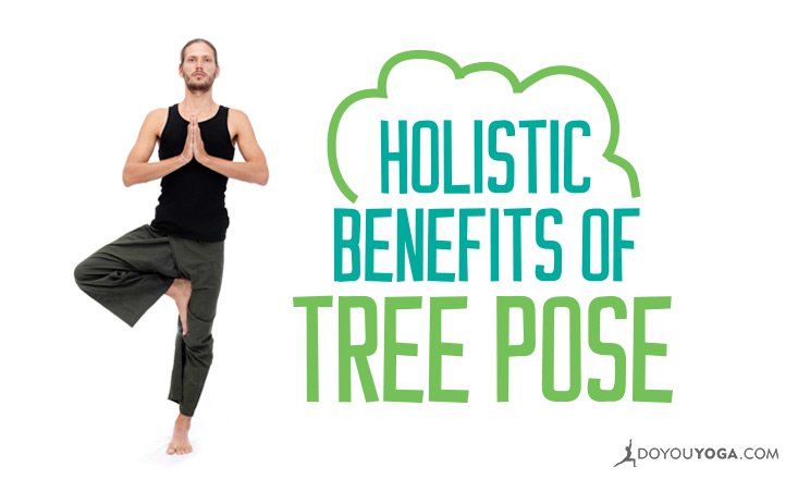 Tree Pose Yoga (Vrksasana)  Yoga Sequences, Benefits, Variations