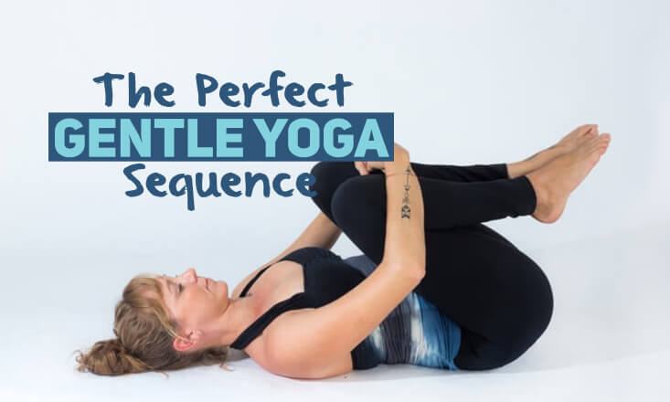 Gentle Yoga For Beginners: Part Of An 